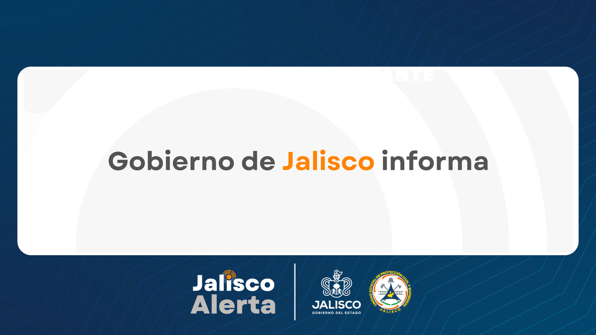 Gobierno de Jalisco informa: